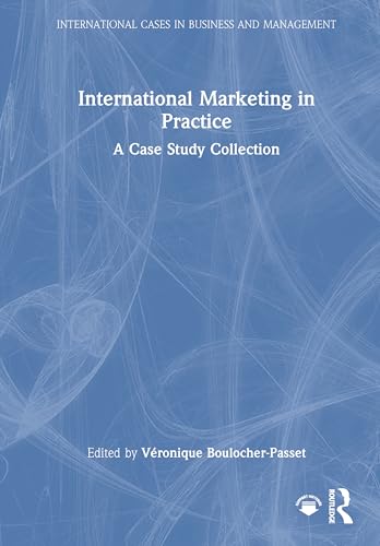 International marketing in practice<br>a case study collectio...