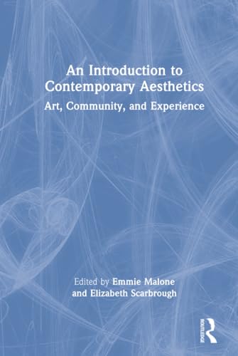 An introduction to contemporary aesthetics<br>art, community,...