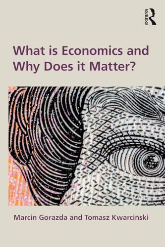 What is economics and why does it matter?