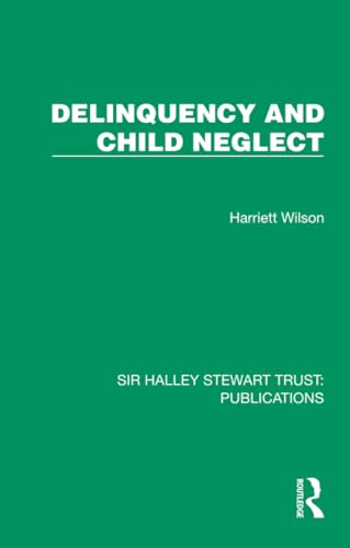 Delinquency and child neglect