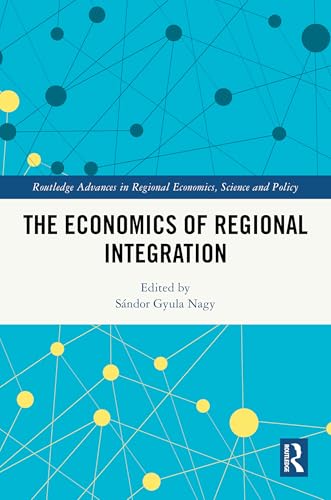 The economics of regional integration