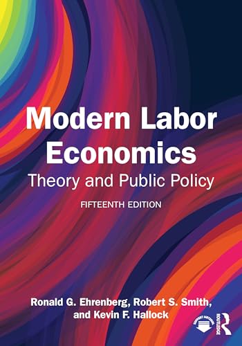 Modern labor economics<br>theory and public policy
