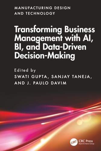 Transforming business management with AI, BI, and data-drive...