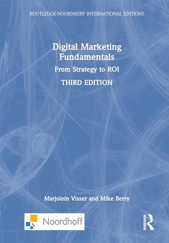 Digital marketing fundamentals<br>from strategy to ROI