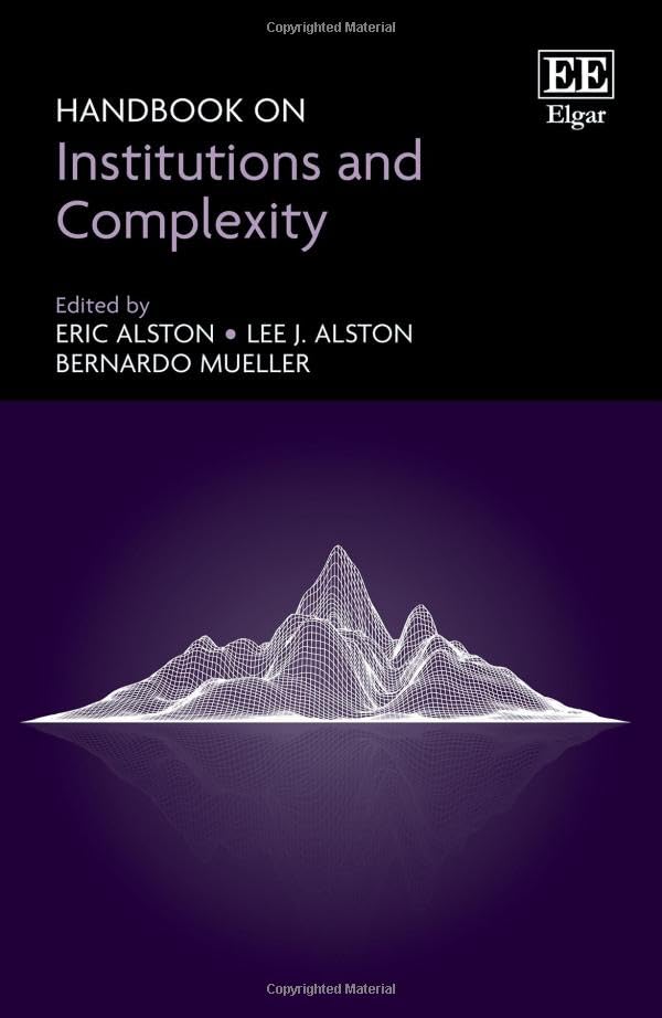 Handbook on institutions and complexity