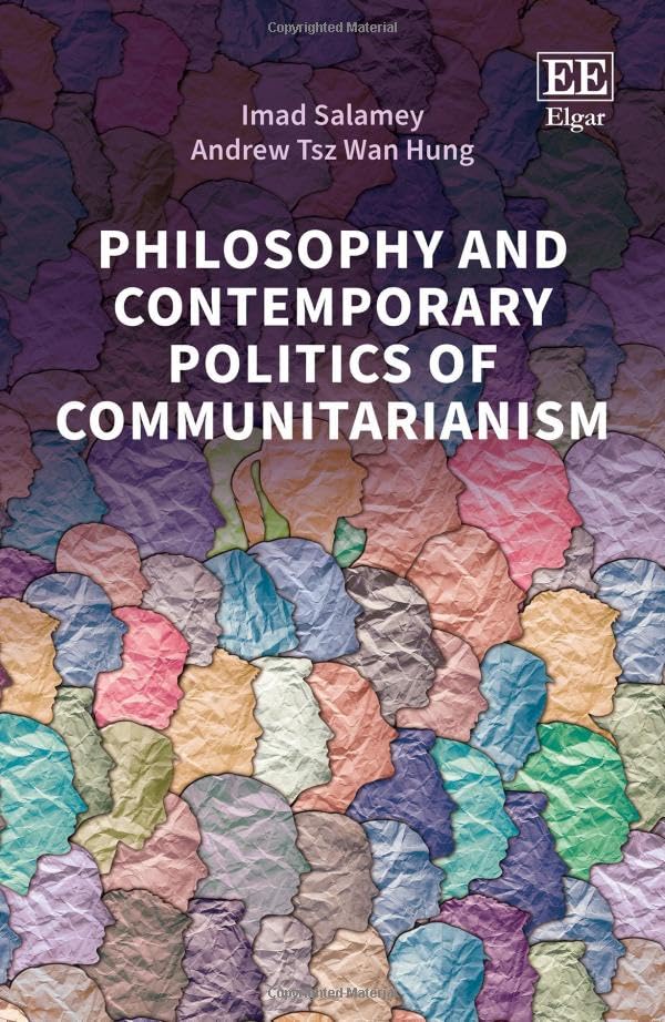 Philosophy and contemporary politics of communitarianism