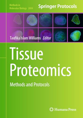 Tissue proteomics<br>methods and protocols