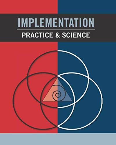 Implementation practice & science