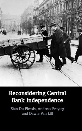 Reconsidering central bank independence