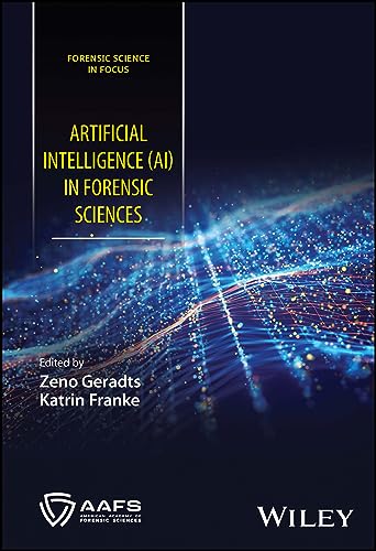 Artificial intelligence (AI) in forensic sciences