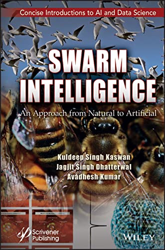 Swarm intelligence<br>an approach from natural to artificial