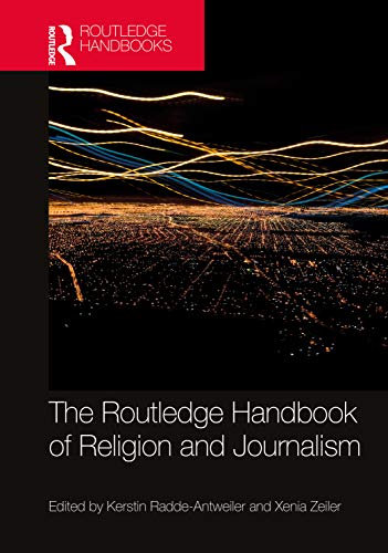 The Routledge handbook of religion and journalism
