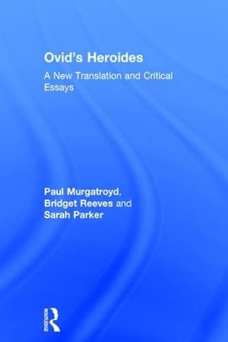 Ovid's Heroides<br>a new translation and critical essays