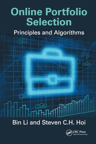 Online portfolio selection<br>principles and algorithms