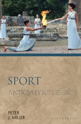 Sport<br>antiquity and its legacy