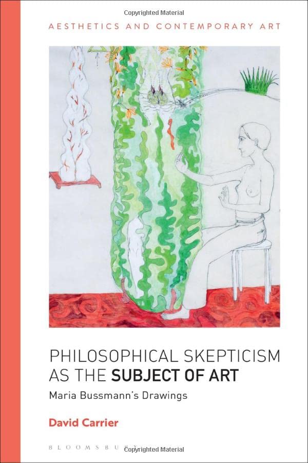 Philosophical skepticism as the subject of art<br>Maria Bussm...