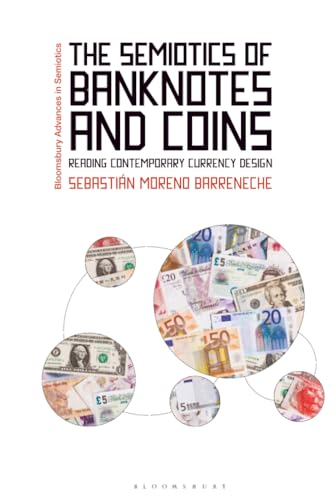 The semiotics of banknotes and coins<br>reading contemporary ...