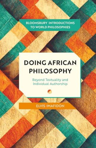 Doing African philosophy<br>beyond textuality and individual ...