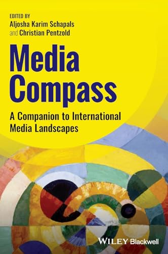 Media compass<br>a companion to International media landscape...