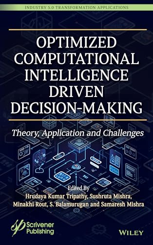 Optimized computational intelligence driven decision-making ...