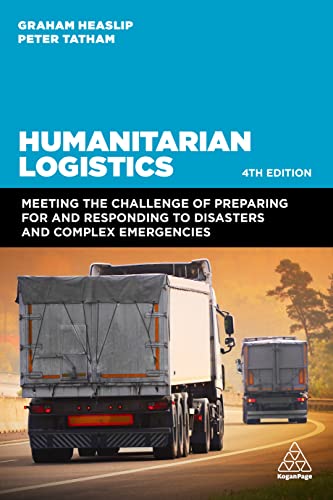 Humanitarian logistics<br>meeting the challenge of preparing ...