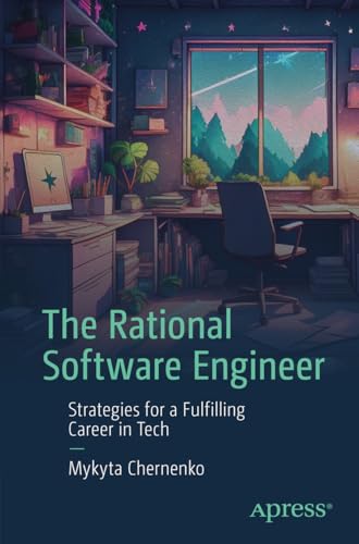 The rational software engineer<br>strategies for a fulfilling...