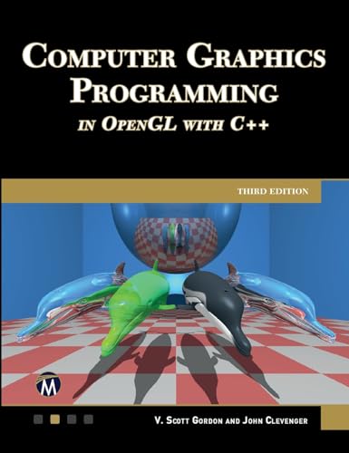 Computer graphics programming in OpenGL with C++