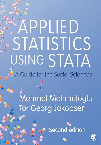 Applied statistics using Stata<br>a guide for the social scie...