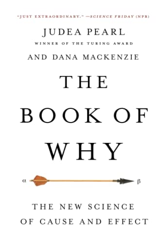 The book of why<br>the new science of cause and effect