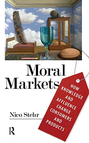 Moral markets<br>how knowledge and affluence change consumers...