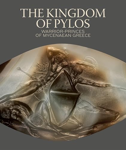 The kingdom of Pylos<br>warrior-princes of Mycenaean Greece