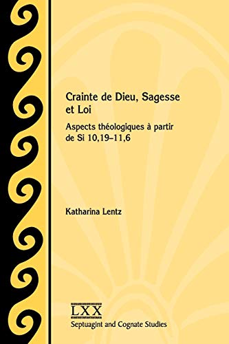 Crainte de dieu, sagesse et loi<br>aspects théologiques à par...