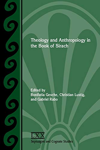 Theology and anthropology in the Book of Sirach