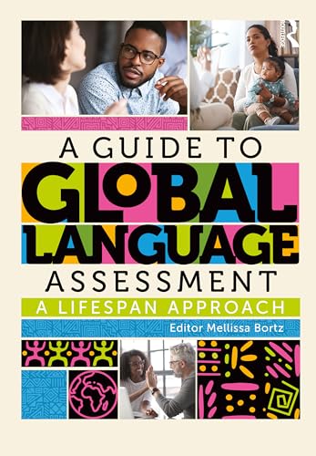 A guide to global language assessment<br>a lifespan approach