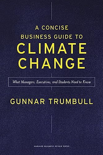 A concise business guide to climate change<br>what managers, ...