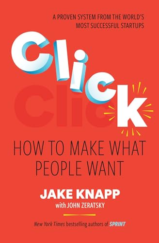 Click<br>how to make what people want<br>a proven system from ...