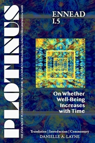 Ennead I.5<br>On whether well-being increases with time