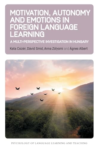 Motivation, autonomy and emotions in foreign language learni...