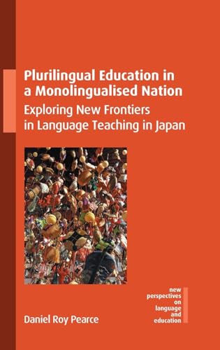 Plurilingual education in a monolingualised nation<br>explori...