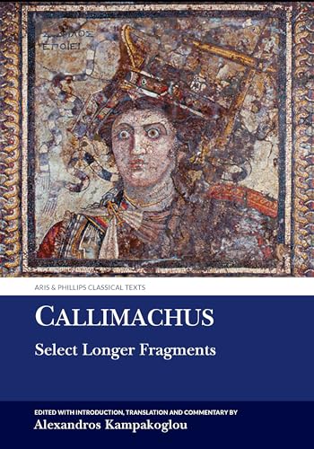Callimachus<br>select longer fragments