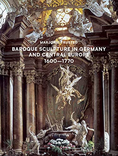 Baroque sculpture in Germany and Central Europe 1600-1770