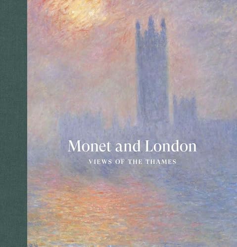 Monet and London<br>views of the Thames