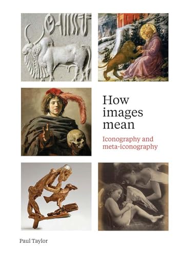 How images mean<br>iconography and meta-iconography
