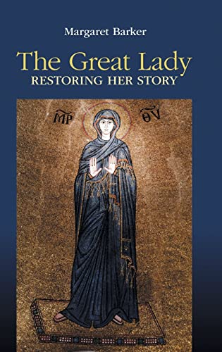 The Great Lady : restoring her story