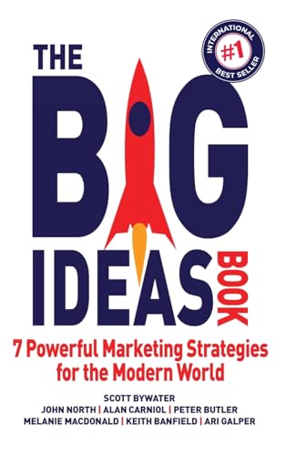 The big ideas book<br>7 powerful marketing strategies for the...