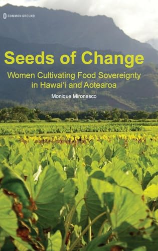 Seeds of change<br>women cultivating food sovereignty in Hawa...