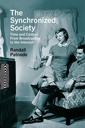 The synchronized society<br>time and control from broadcastin...