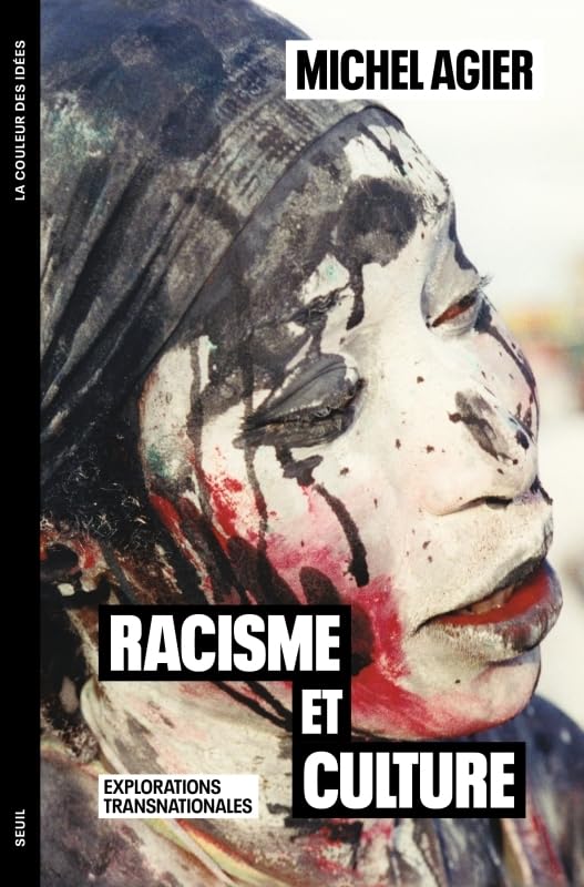 Racisme et culture<br>explorations transnationales