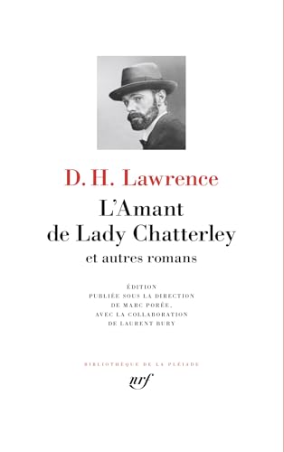 L'amant de Lady Chatterley  ; et autres romans