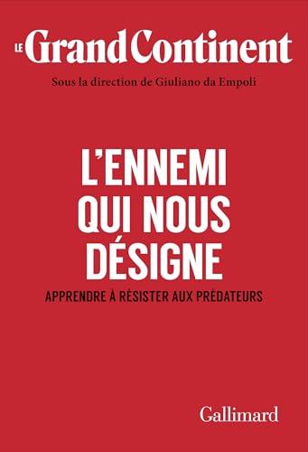L'ennemi qui nous désigne<br>apprendre à résister aux prédate...